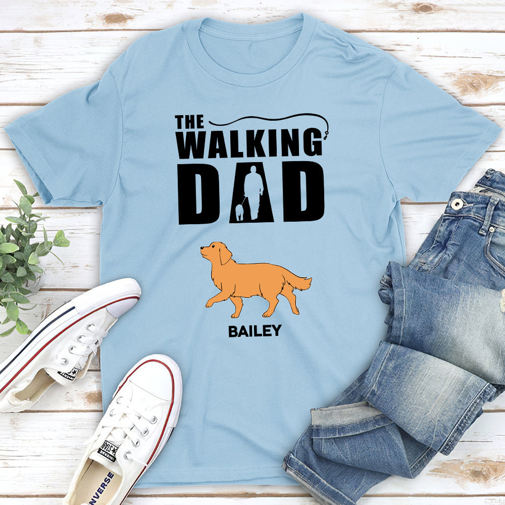 The Walking Dad 2 - Customizable Unisex Personalized Pet Lover T-shirt