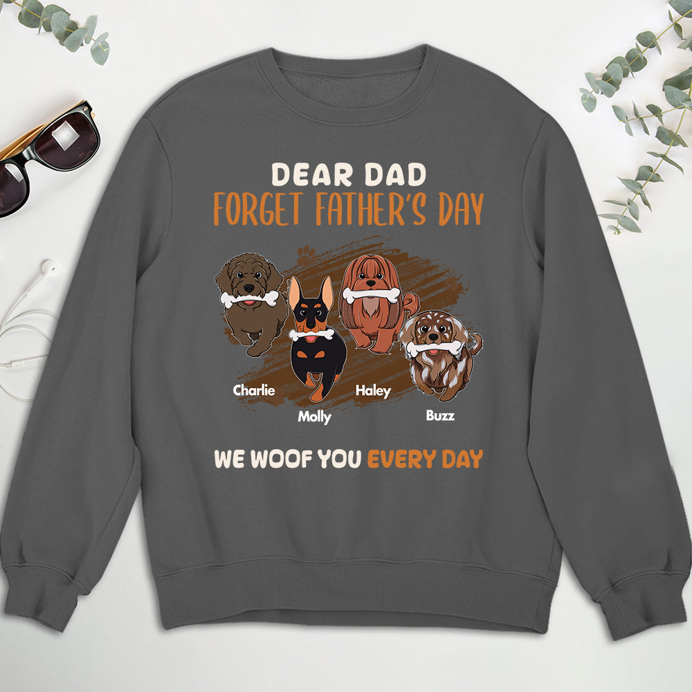 Unique Personalized Custom Sweatshirt for Pet - Loving Dads: Forget Fathers Day
