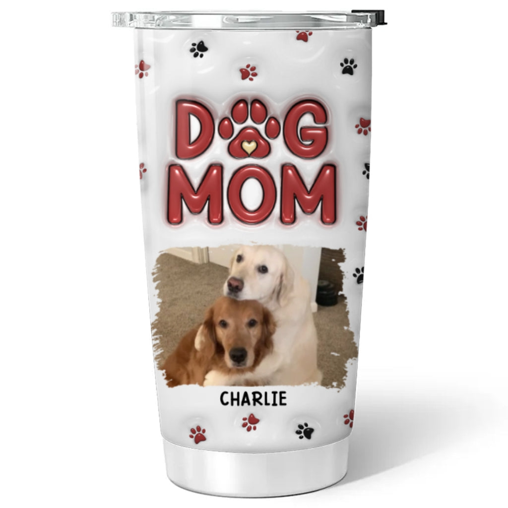 Personalized 3D Inflated Effect Tumbler - The Perfect Gift for Dog Moms