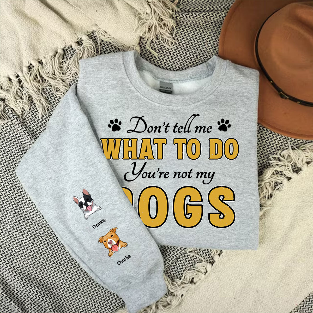 Personalized 'You Are Not My Dog' Custom Sweatshirt - Ideal Gift for Pet Lovers