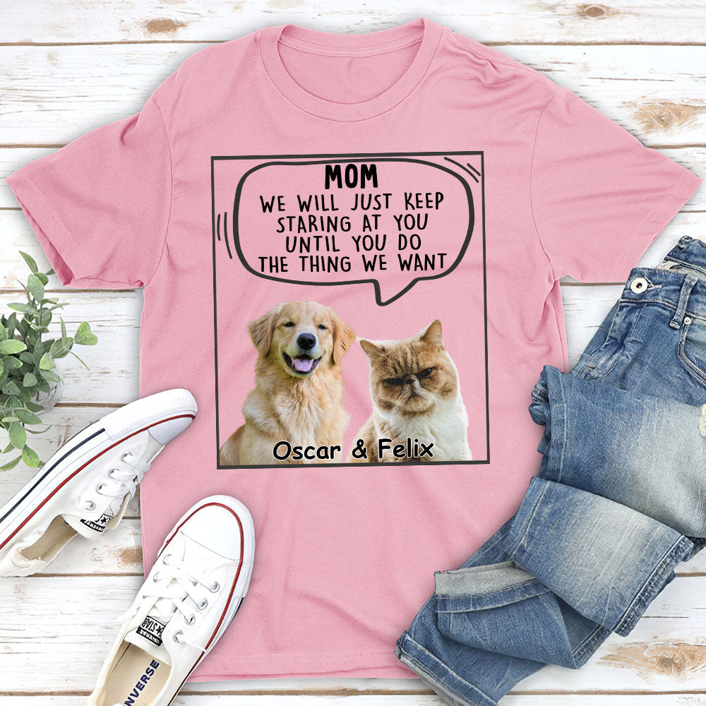 Pets Will Just - Exquisite Personalized Custom Premium T - shirt for Pet Lovers
