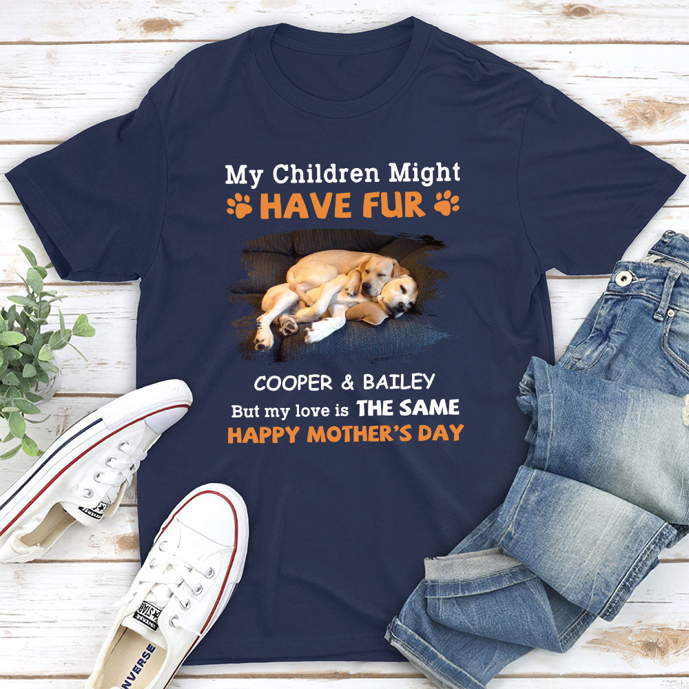 Personalized Unisex 'My Children Might Have Fur' T - Shirt for Pet Lovers
