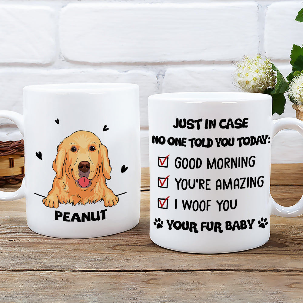 Just In Case - Customizable Personalized Coffee Mug for Pet Lovers