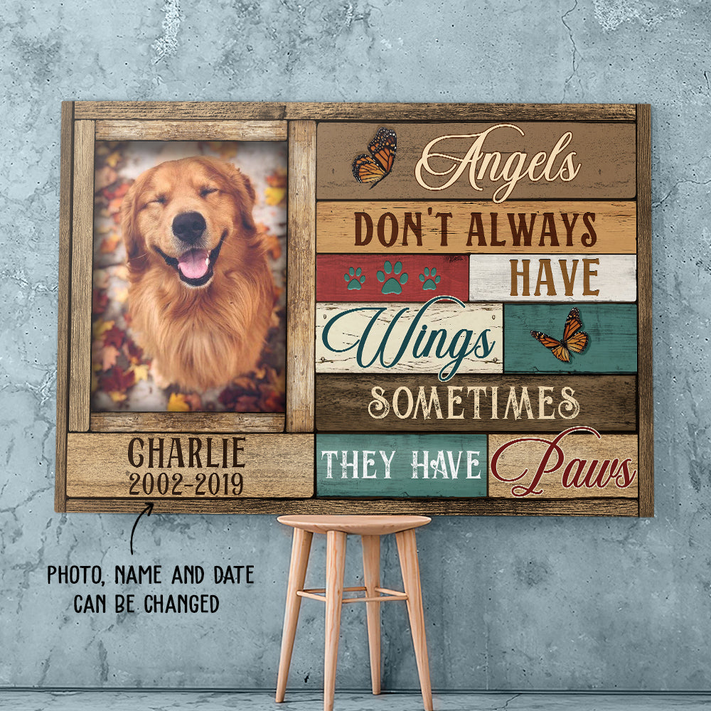 Personalized Custom Photo Canvas Print - Angels Don't Always Have Wings, Ideal for Pet Lovers