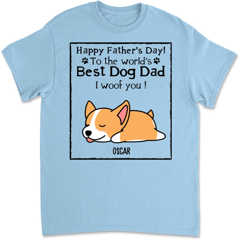 Woof Best Dog Dad - Customizable Unisex Personalized T-Shirt for Pet Lovers