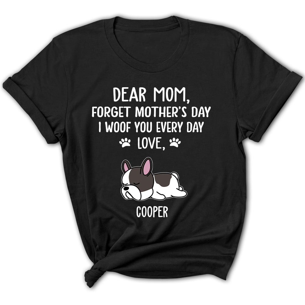 Personalized 'Woof You Mom' Women's Custom T-shirt for Pet Lovers