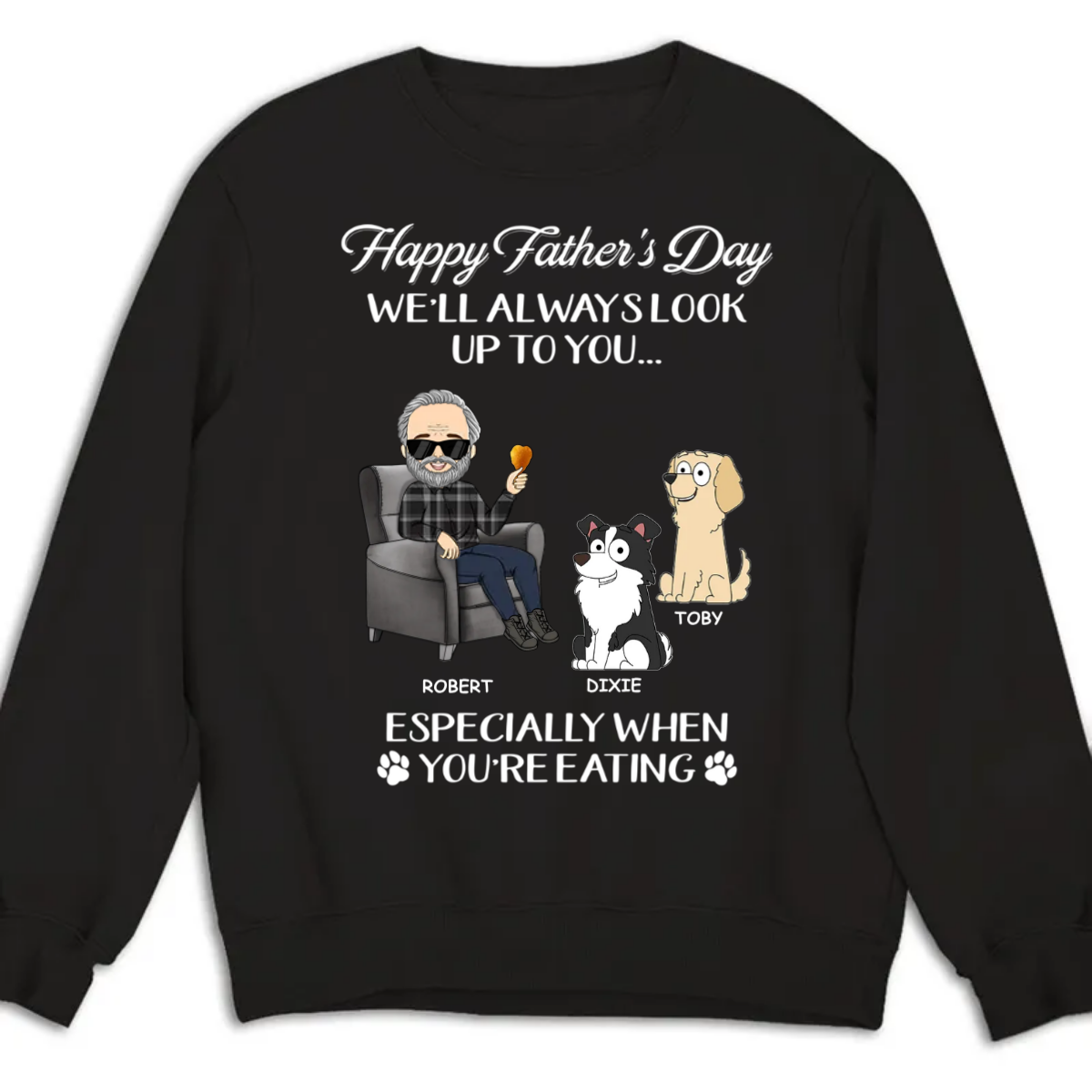 Personalized 'Always Look Up To You Dad' Custom Sweatshirt - Ideal Gift
