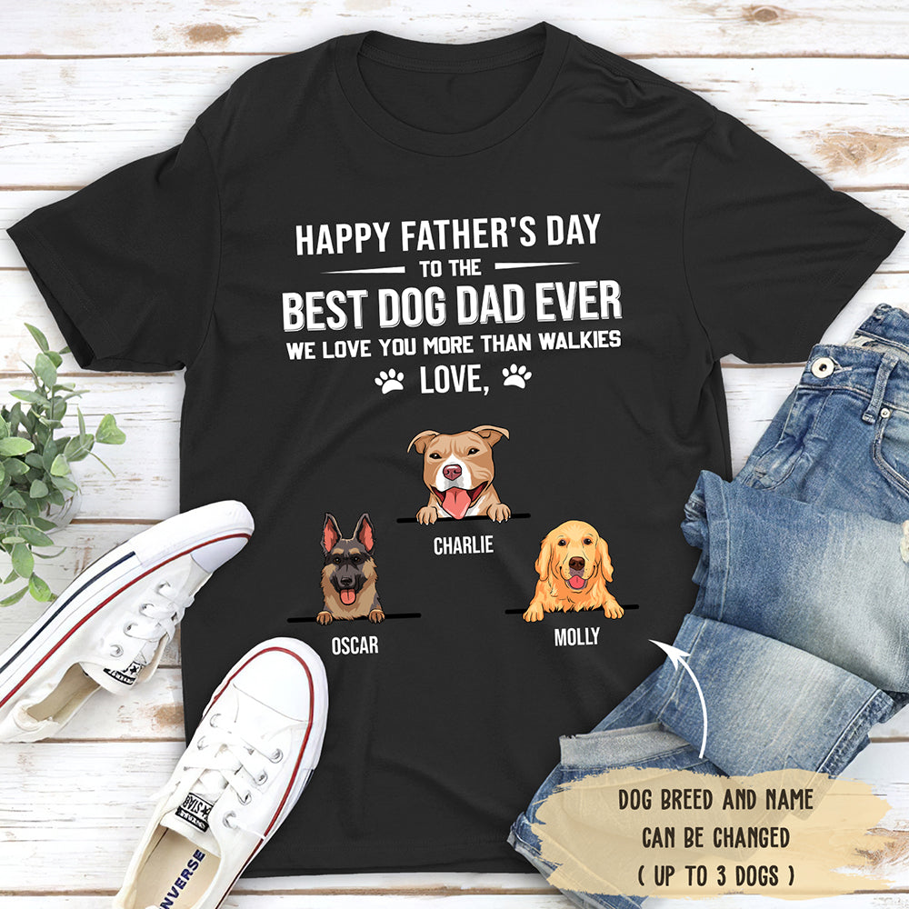 Best Dog Dad Ever Personalized Custom Unisex T - shirt for Pet Lovers