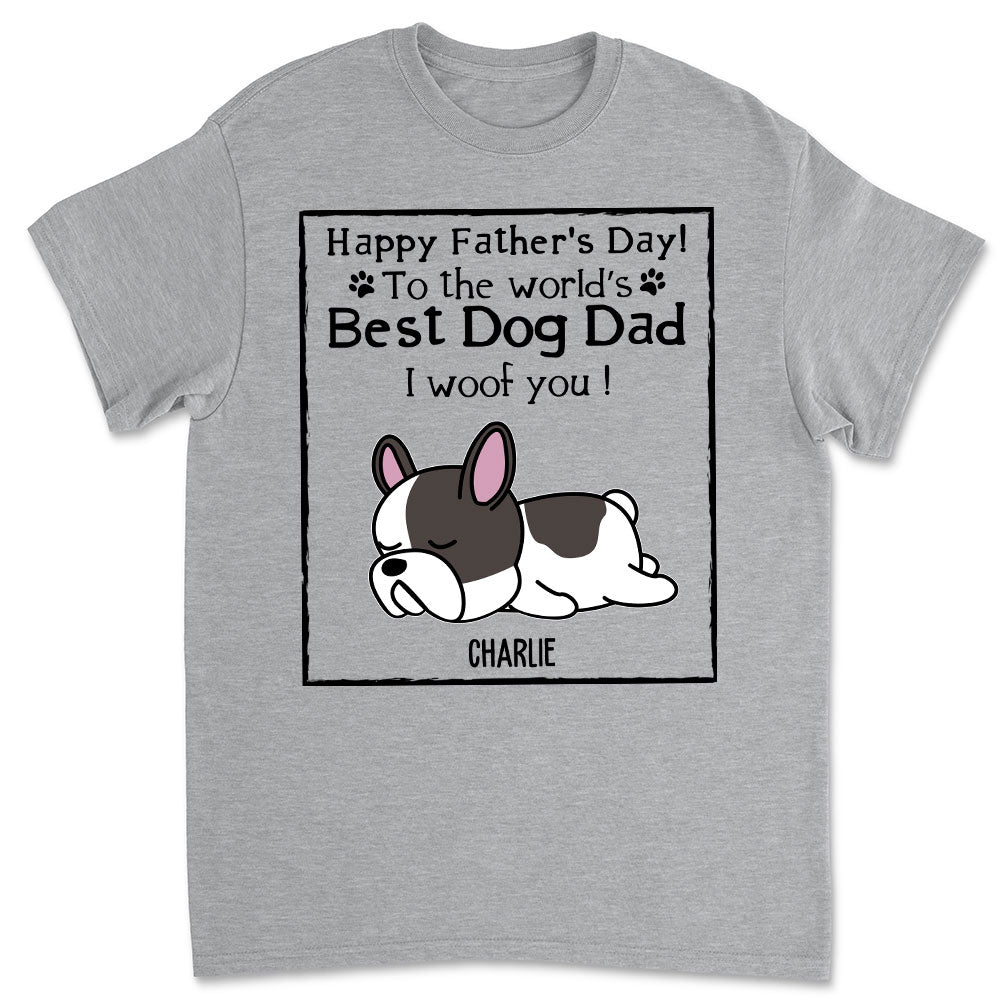 Woof Best Dog Dad - Customizable Unisex Personalized T-Shirt for Pet Lovers