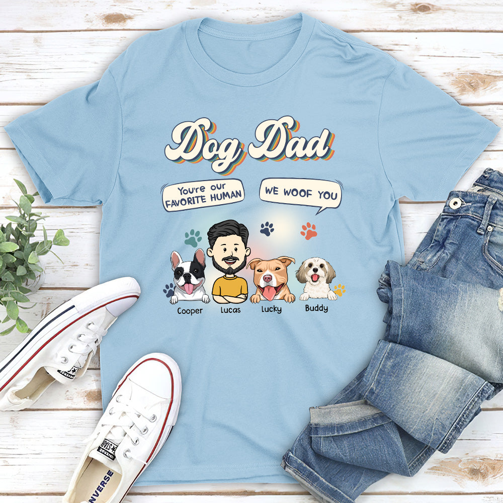 Woof! You're a Pet Lover's Favorite - Personalized Custom Unisex Pet Lover T-shirt