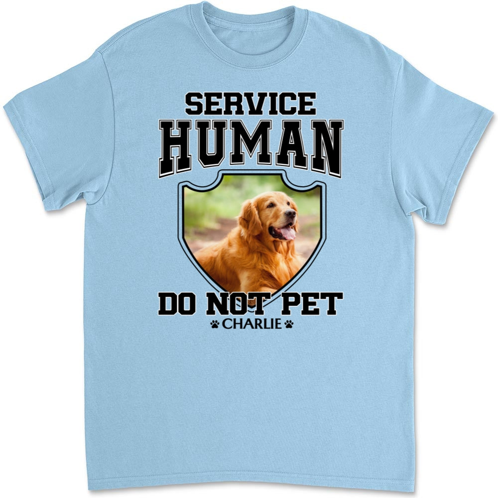 Customizable 'Do Not Pet' Service Human Photo Unisex T-Shirt - Ideal Gift for Pet Lovers