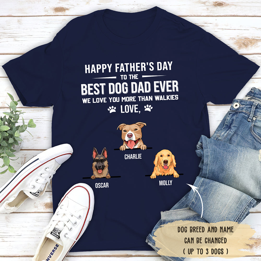 Best Dog Dad Ever Personalized Custom Unisex T - shirt for Pet Lovers
