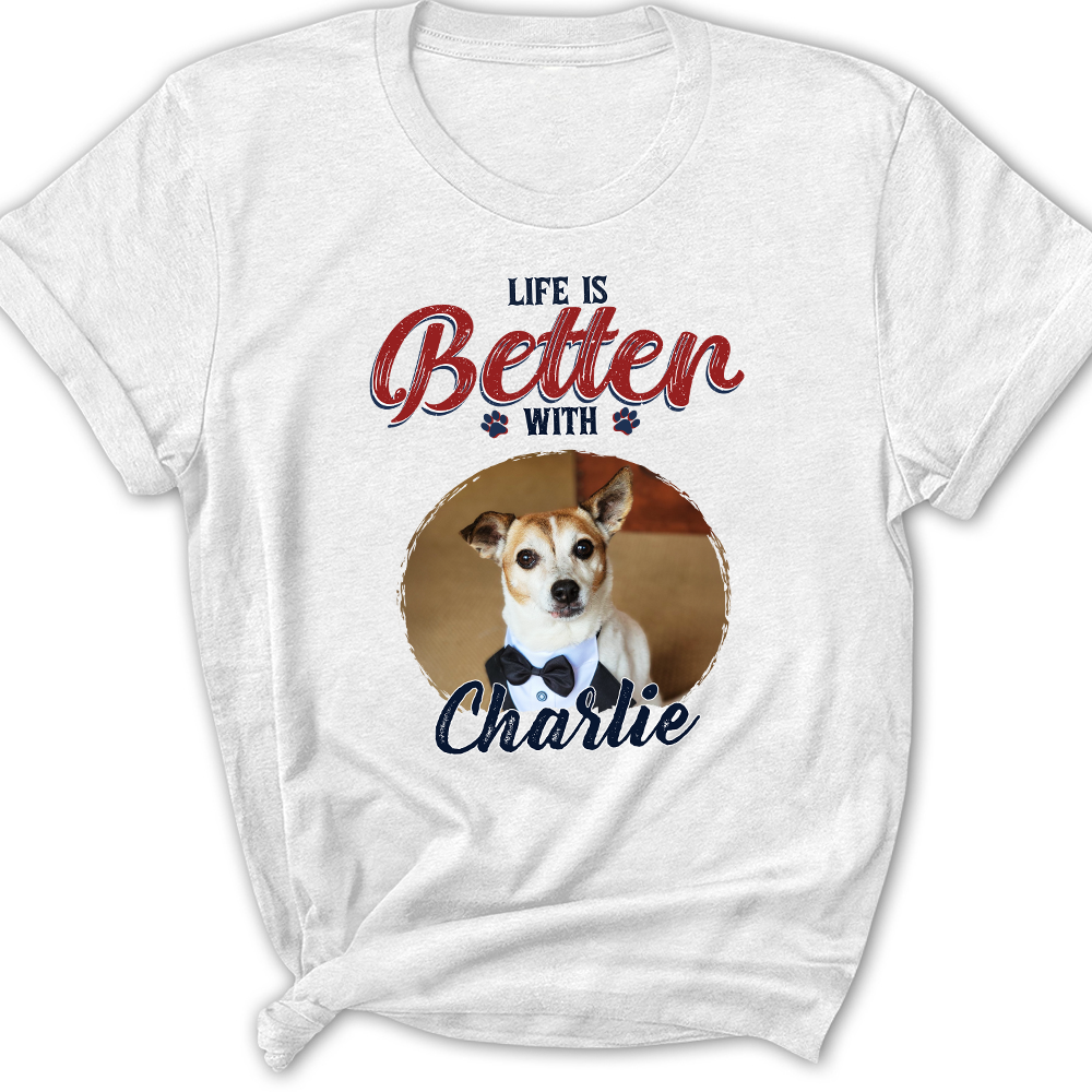 Personalized Custom Women's T-shirt: A Perfect Photo Keepsake for a Better Life with Your Dog