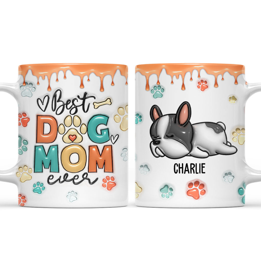 Best Dog Mom and Dad Ever - Personalized Custom 3D Inflated Effect Ceramic Mug