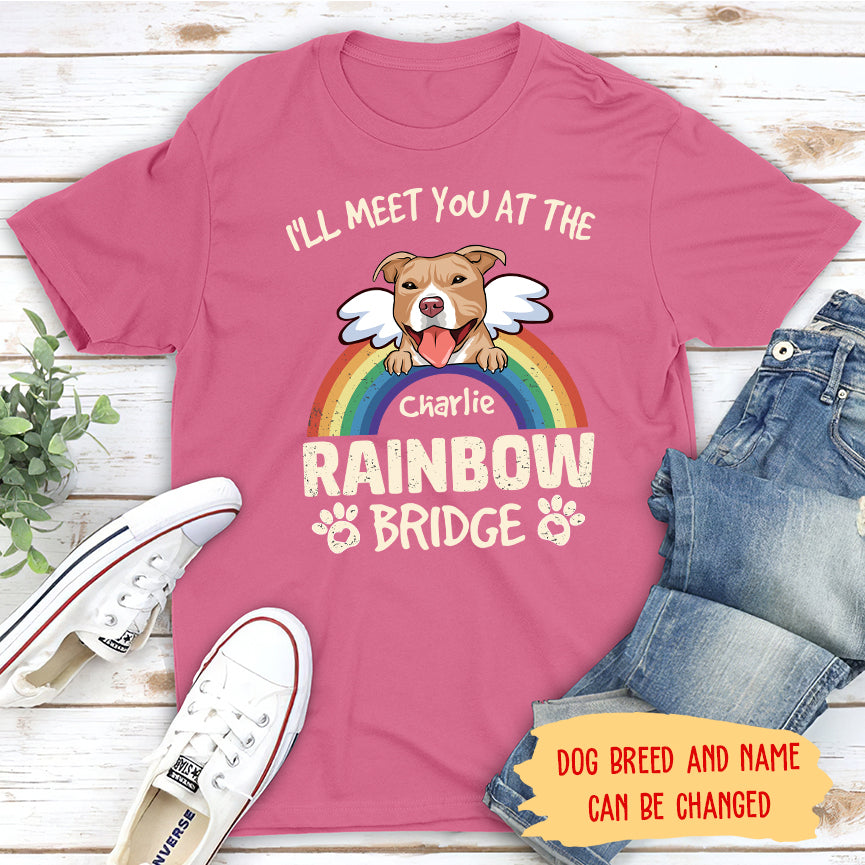 Personalized Unisex Memorial T-shirt - 'I'll Meet You At The Rainbow Bridge' for Pet Lovers