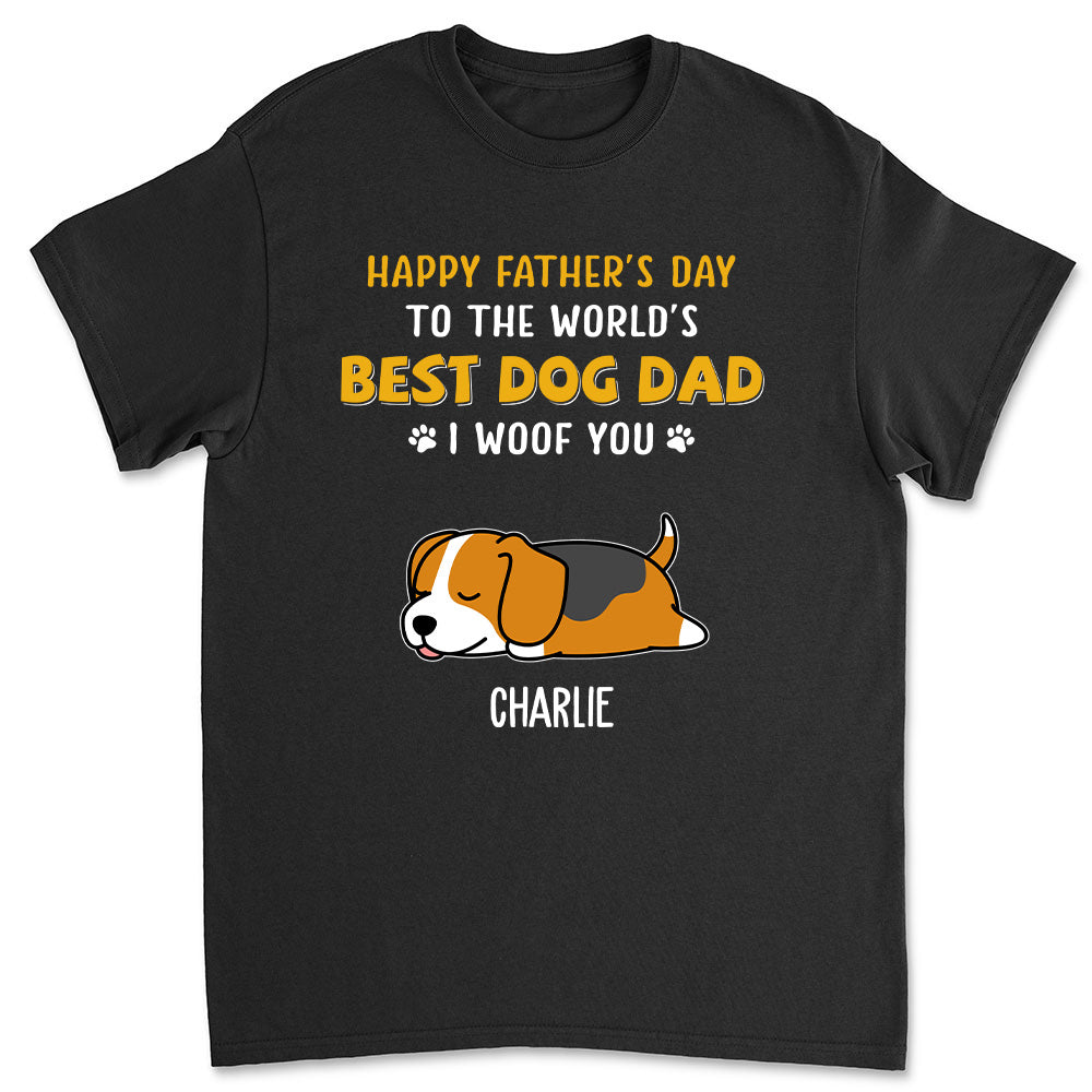Woof You So Much Dad - Customizable Premium Personalized T-shirt for Pet Lovers