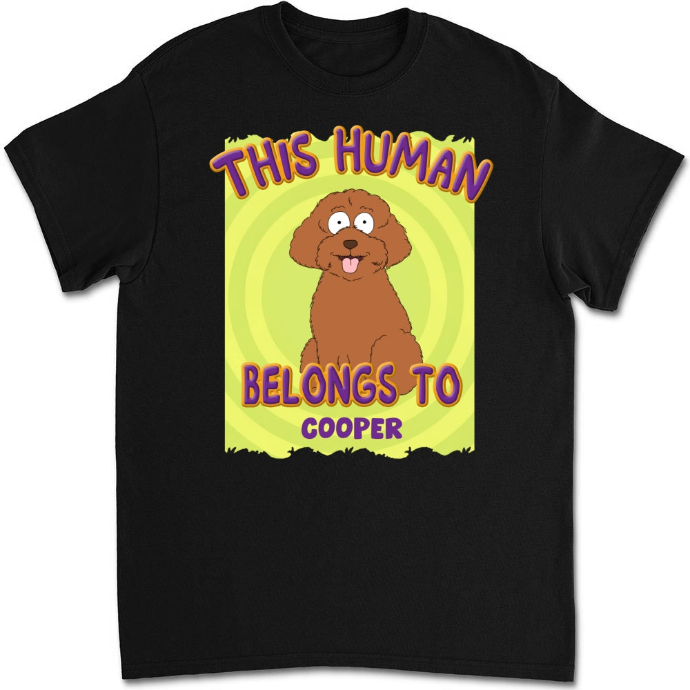 Personalized 'This Human Belongs To Us' Unisex T-Shirt - Ideal Gift for Pet Lovers