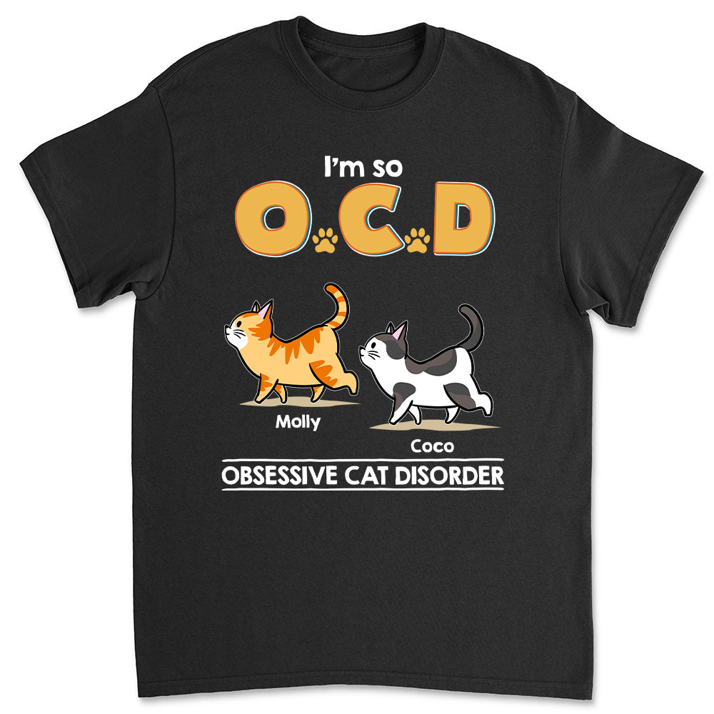 OCD - Personalized Custom Unisex T-shirt for Pet Lovers