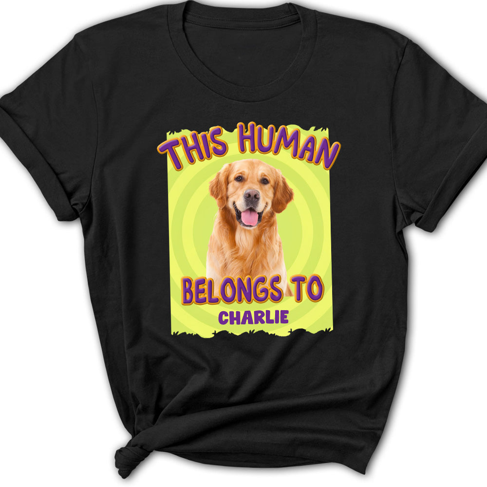 Personalized Custom Women's T-Shirt with 'This Human Belongs To Us' Cartoon Photo - Ideal Gift for Pet Lovers