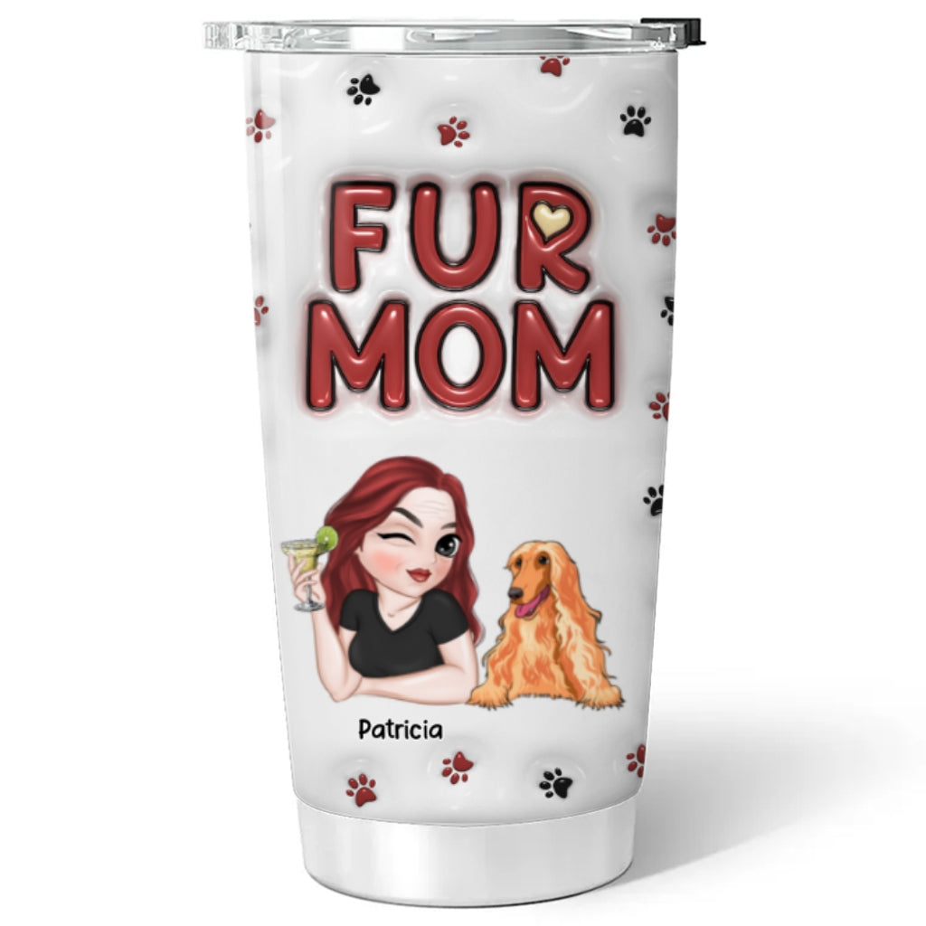Unique Personalized 3D Inflated Effect Tumbler for Fur Moms