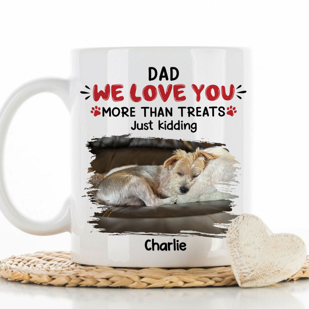 Personalized Custom 'Love You, Just Kidding' Coffee Mug - Ideal Gift for Pet Lovers