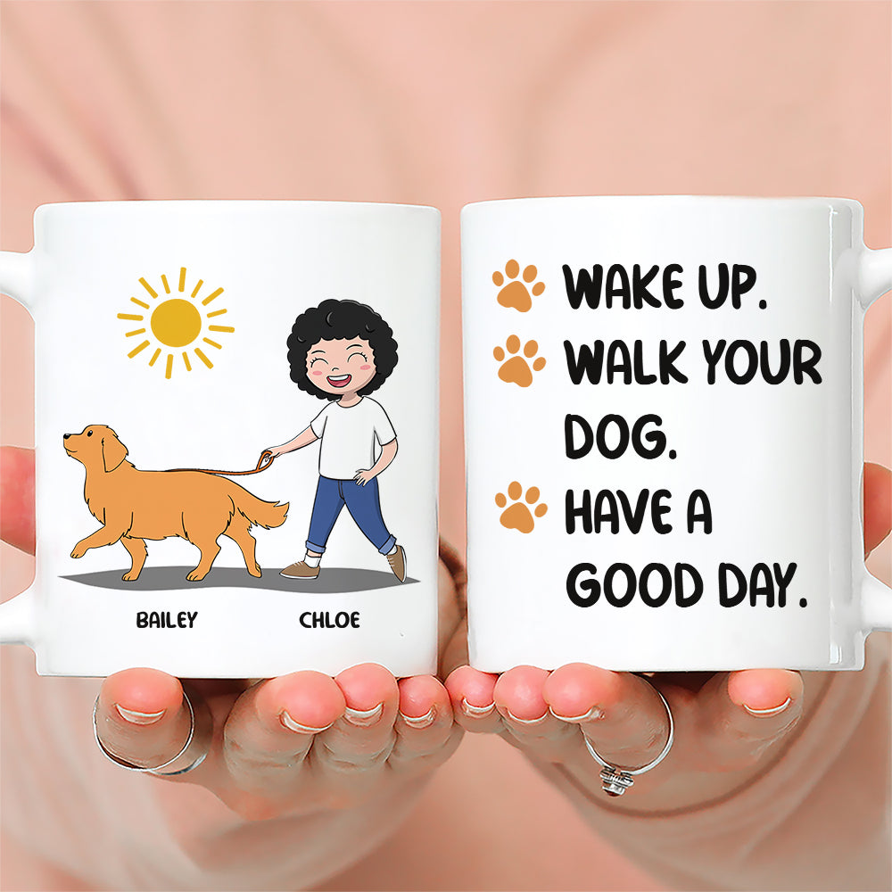 Personalized Custom 'Wake Up Walk Dog' Coffee Mug - Ideal Gift for Pet Lovers