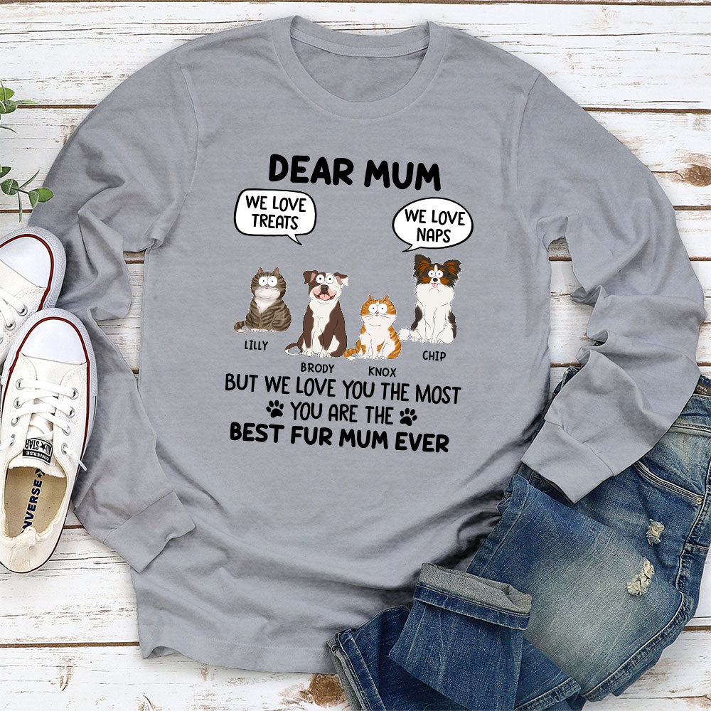 Best Fur Mom Ever - Customizable Personalized Long Sleeve T-Shirt for Pet Lovers