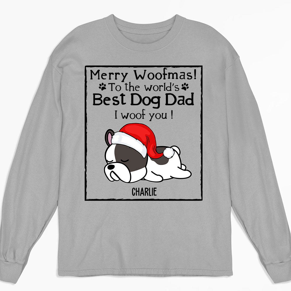 Personalized Custom Woof Dog Christmas Long Sleeve for Dog Dads and Moms