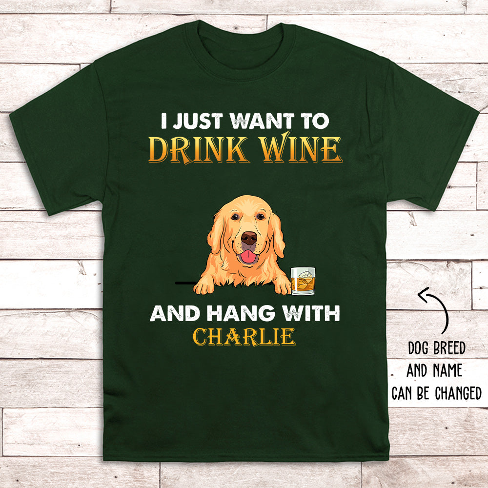 Personalized Unisex 'Drink Wine and Hang with Dog' T-shirt - Ideal Gift for Pet Lovers