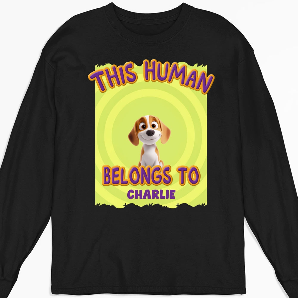 Personalized 'This Human Belongs To Us' Cartoon Long Sleeve T - Shirt for Pet Lovers