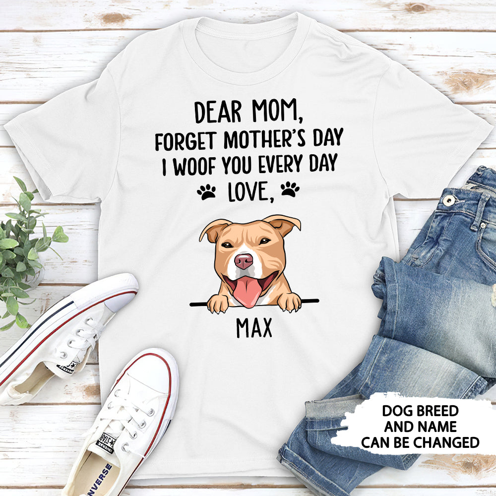 I Woof You Every Day - Customizable Unisex Pet Lover's T-shirt