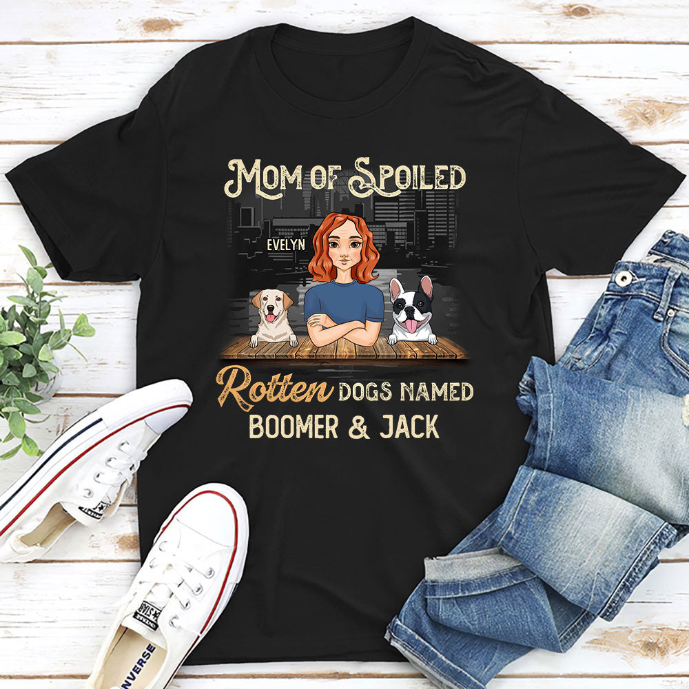 Personalized Custom Unisex T-shirt for Spoiled Dog Moms