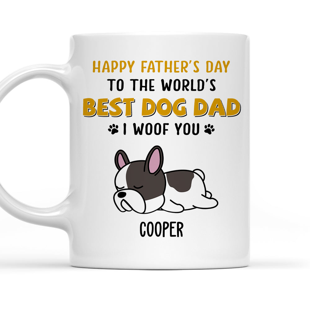 Personalized 'Woof You So Much Dad' Custom Coffee Mug - Ideal Gift for Pet Lovers