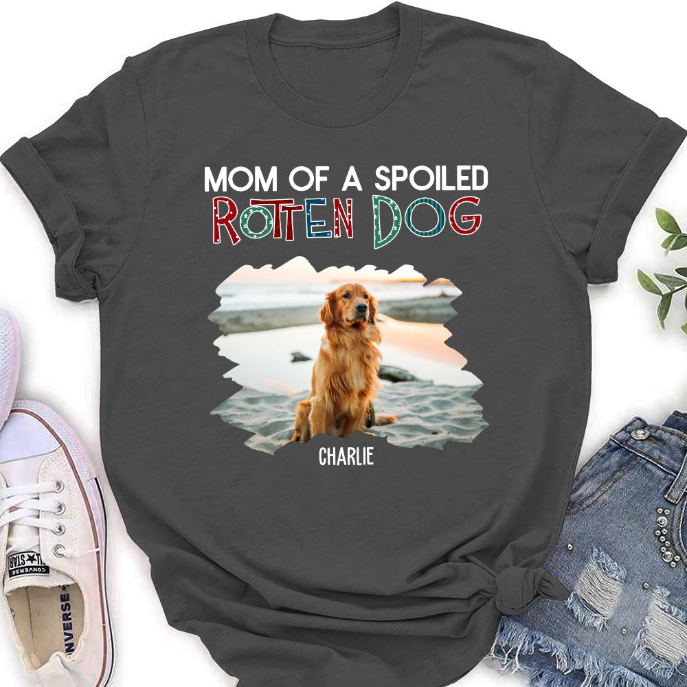Personalized Custom Women's 'Dad Of A Spoiled Rotten Dog 2' T-shirt - Ideal Gift for Pet Lovers