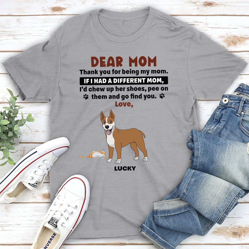 Dear Mom - Customizable Unisex Personalized T - shirt for Pet Lovers