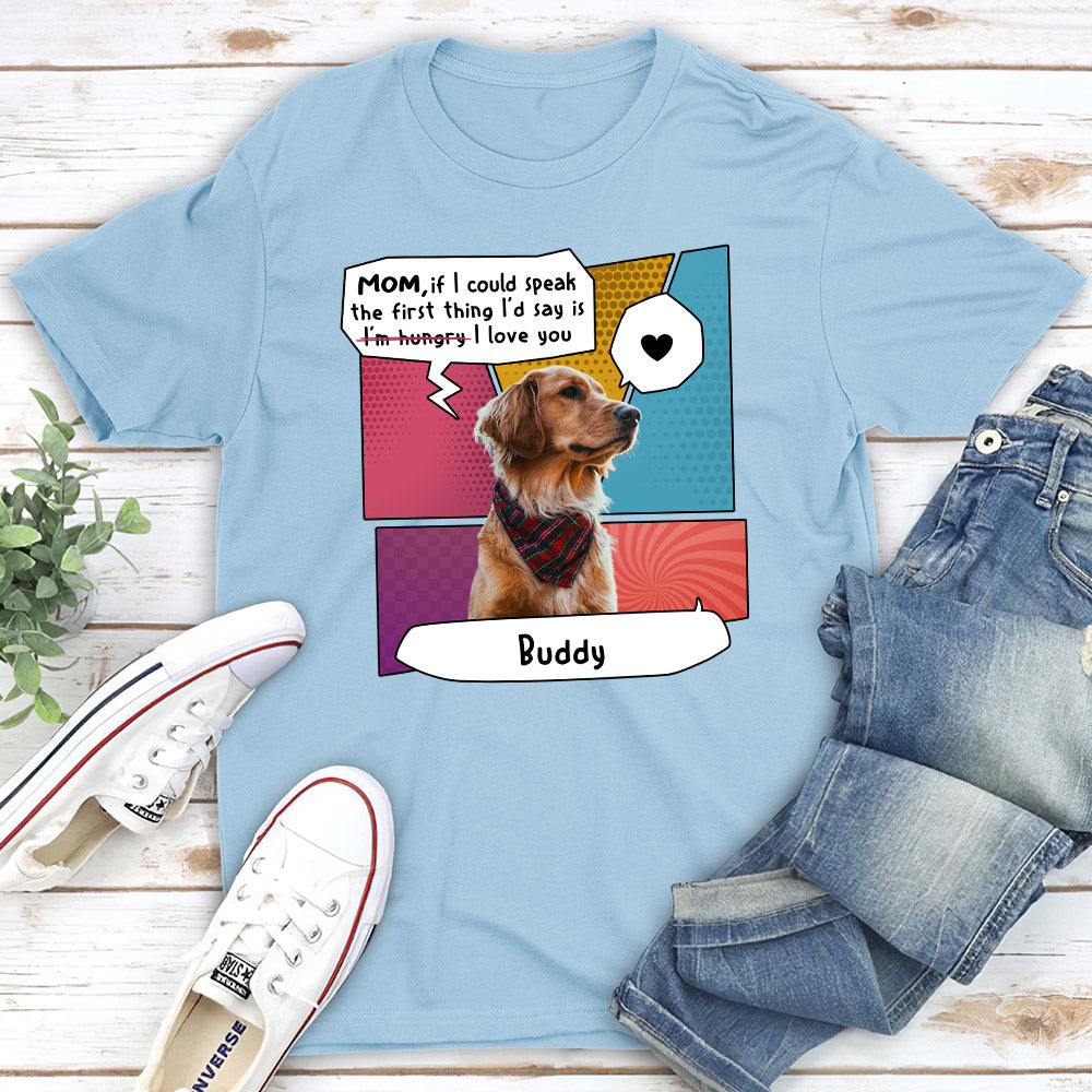 Personalized Custom Unisex T-shirt - Every Snack You Make, Every Meal You Bake for Pet Lovers