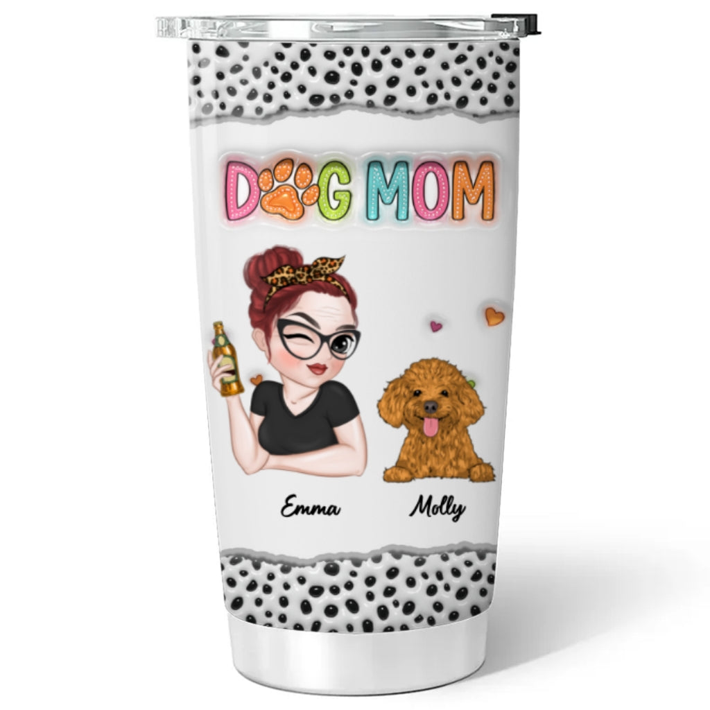 Personalized 3D Inflated Effect Tumbler - Ideal for Dog Moms
