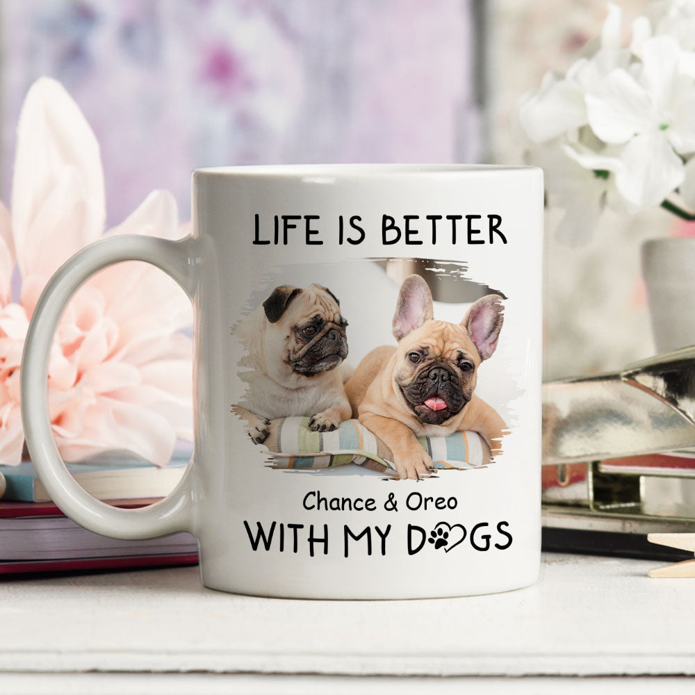 Personalized 'Better With Dogs' Photo Custom Coffee Mug - Ideal Gift for Pet Lovers