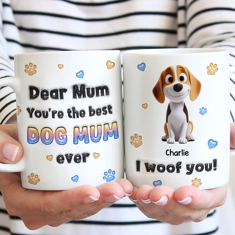 Personalized 3D Inflated Effect Mug for Dog - Loving Moms and Dads: You're the Best!