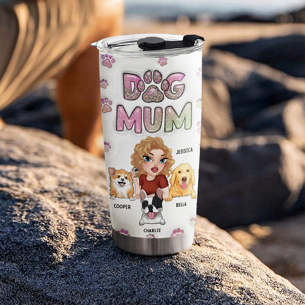 Slay as the Best Dog Mom! Personalized 3D Inflated Effect Stainless Steel Tumbler