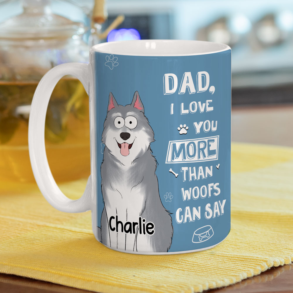 Personalized Custom Coffee Mug - Beyond What Woofs Can Say