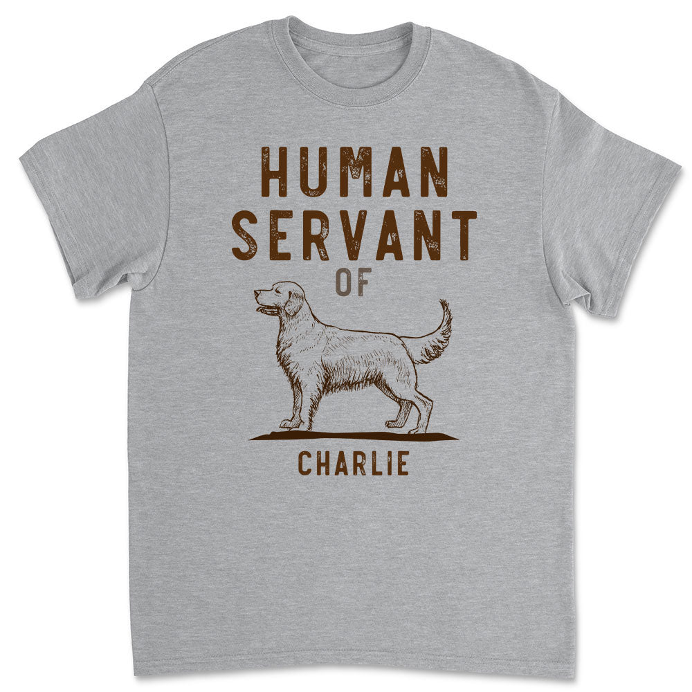 Personalized Custom Premium 'The Human Servant' T-shirt for Pet Lovers