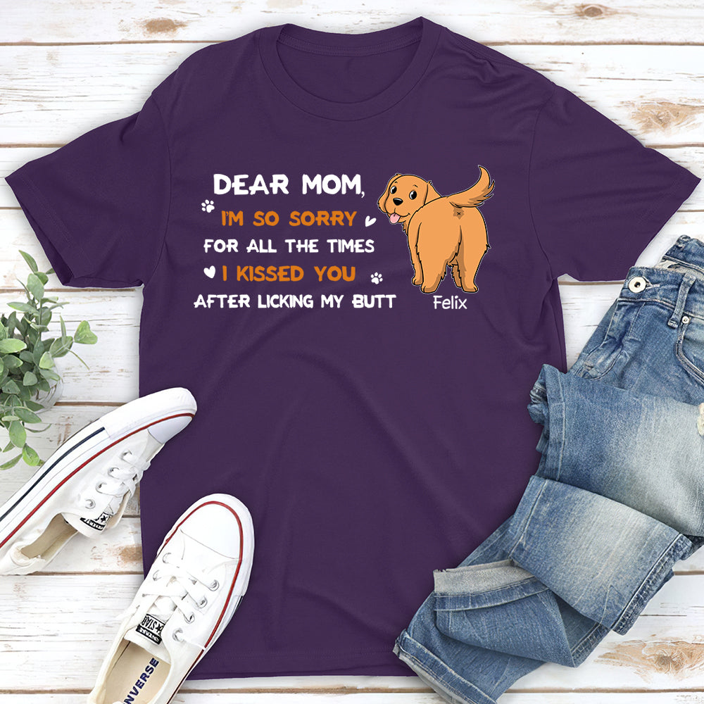 Personalized Custom 'I'm So Sorry, Mom' Unisex Pet Lover T-shirt
