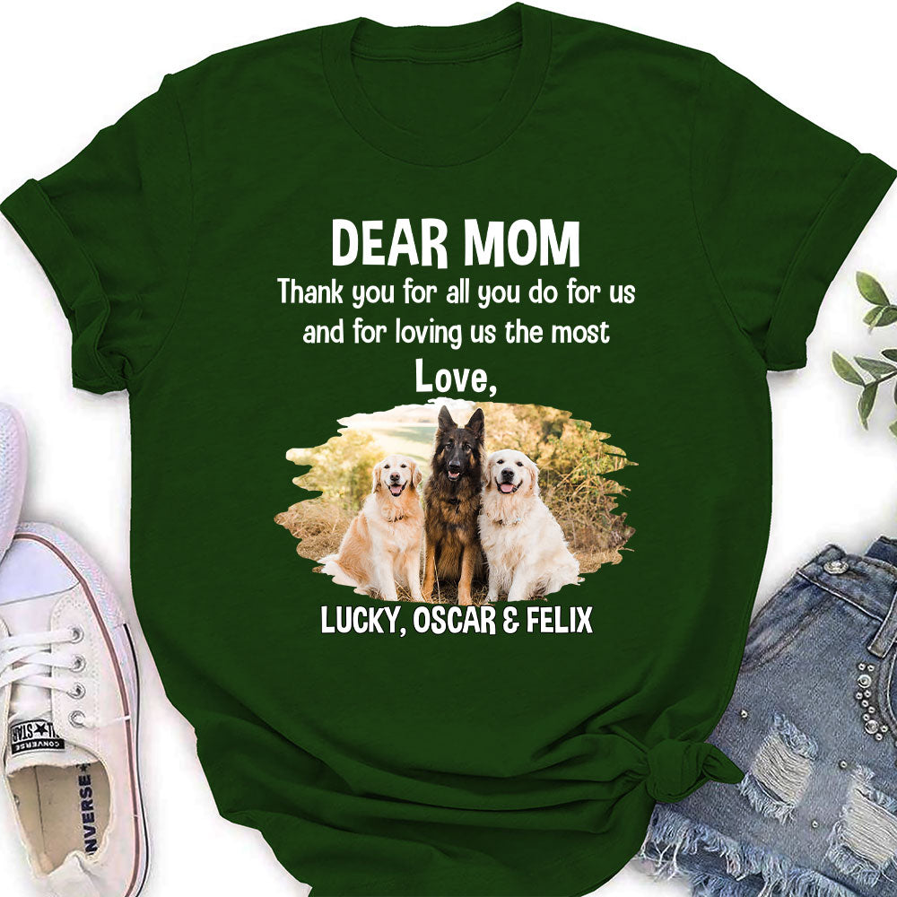 Mom, Thanks for Your Love! - Customizable Personalized Women's T - shirt for Pet Lovers