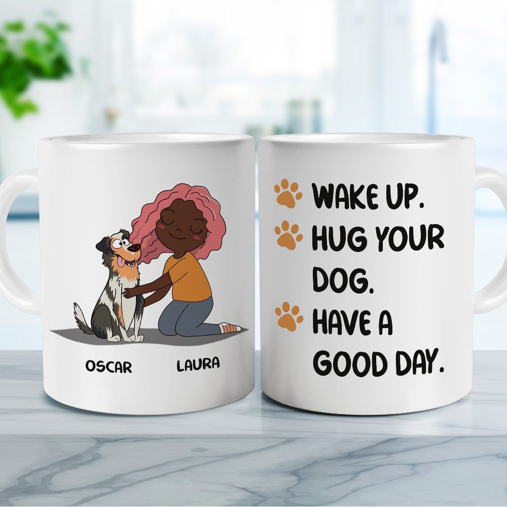 Personalized Wake Up Hug Dog Custom Coffee Mug - Ideal Gift for Pet Lovers