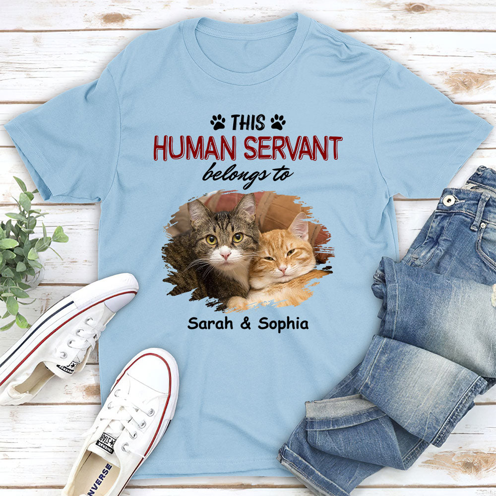 Personalized Unisex 'Human Servant Belongs' T-shirt - Ideal Gift for Pet Lovers