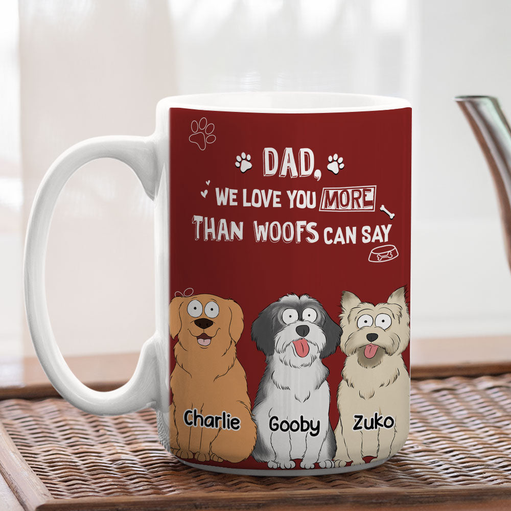 Personalized Custom Coffee Mug - Beyond What Woofs Can Say