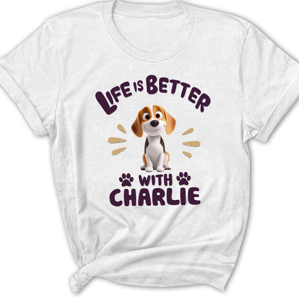 Personalized Custom Women's 'Better Life With My Dog' T-Shirt - Ideal Gift for Pet Lovers