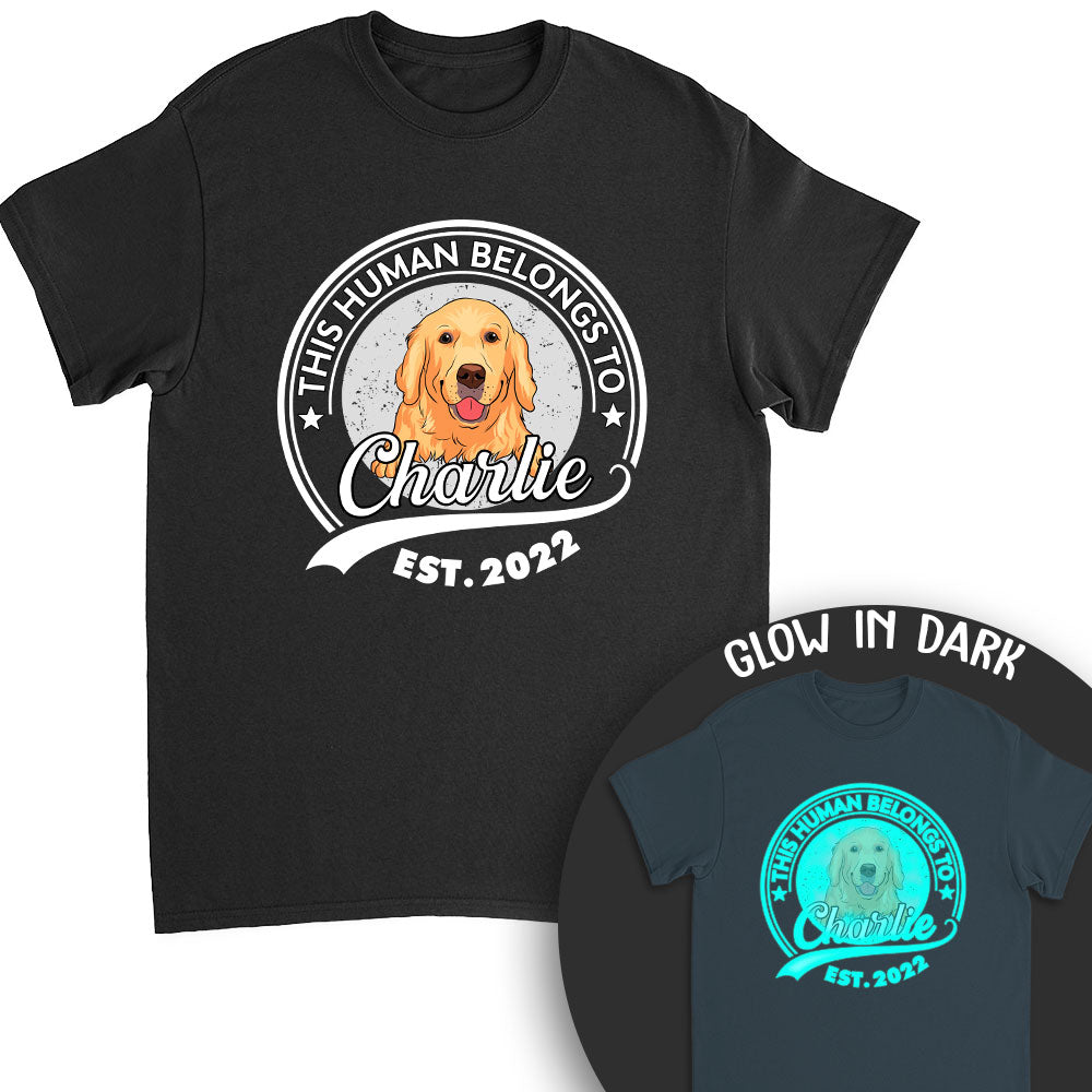 Personalized Custom Fluorescent T-shirt - Human Belongs To Dog Version 2 for Pet Lovers