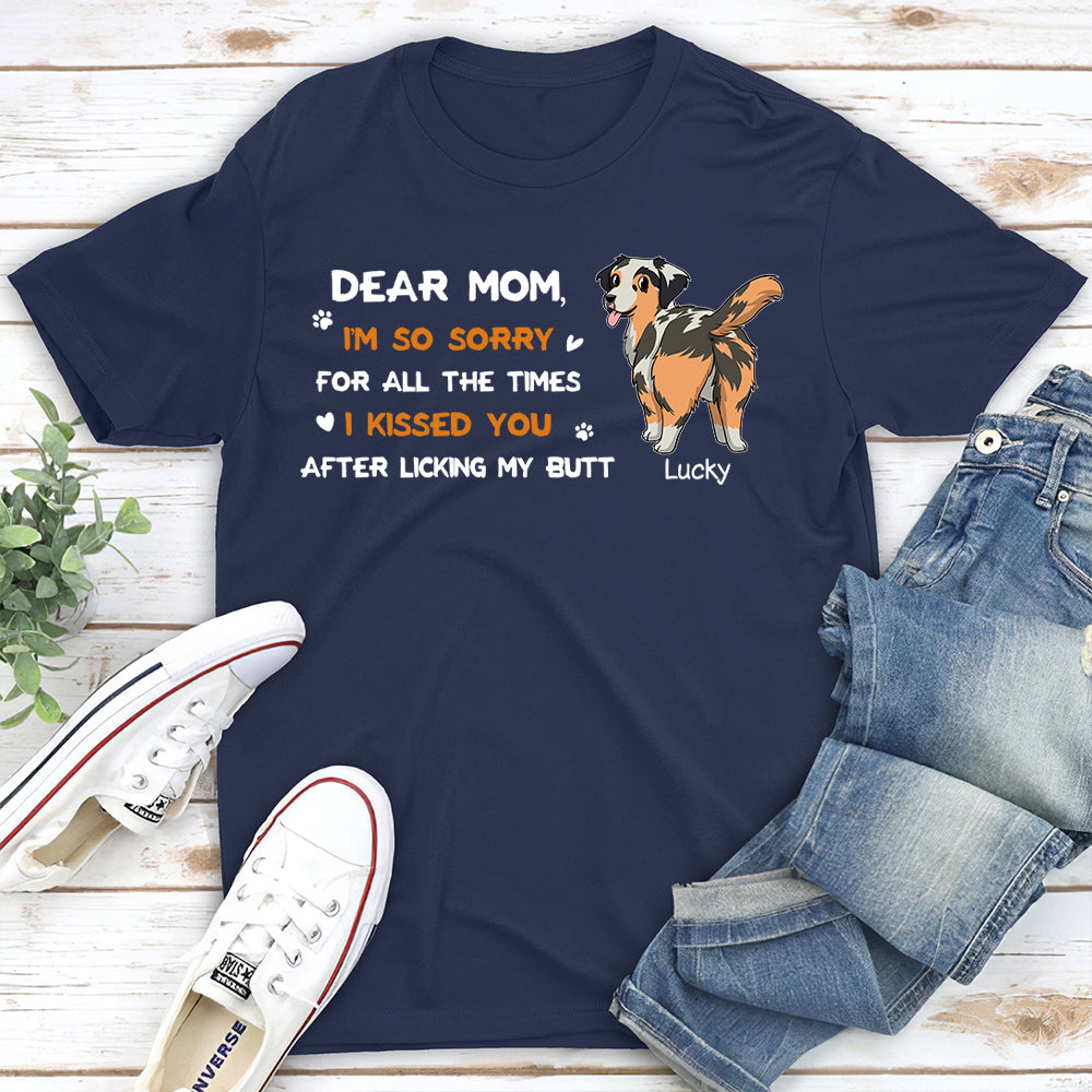 Personalized Custom 'I'm So Sorry, Mom' Unisex Pet Lover T-shirt